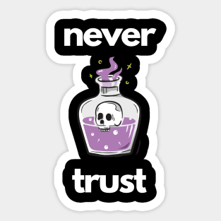 never trust Sticker